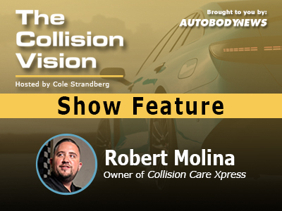 Collision-Vision-podcast-Autobody-News-Robert-Molina